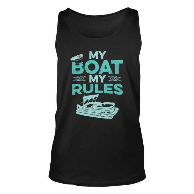 Pontoon Boat Captain  My Boat My Rules Fathers Day Gift Unisex Tank Top