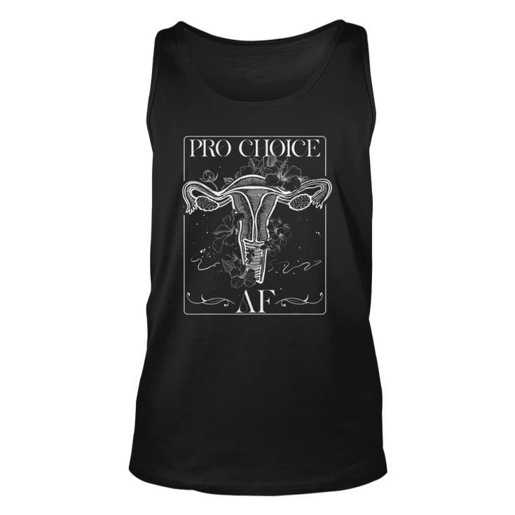 Pro Choice Af Pro Abortion Feminist Feminism Womens Rights Unisex Tank Top