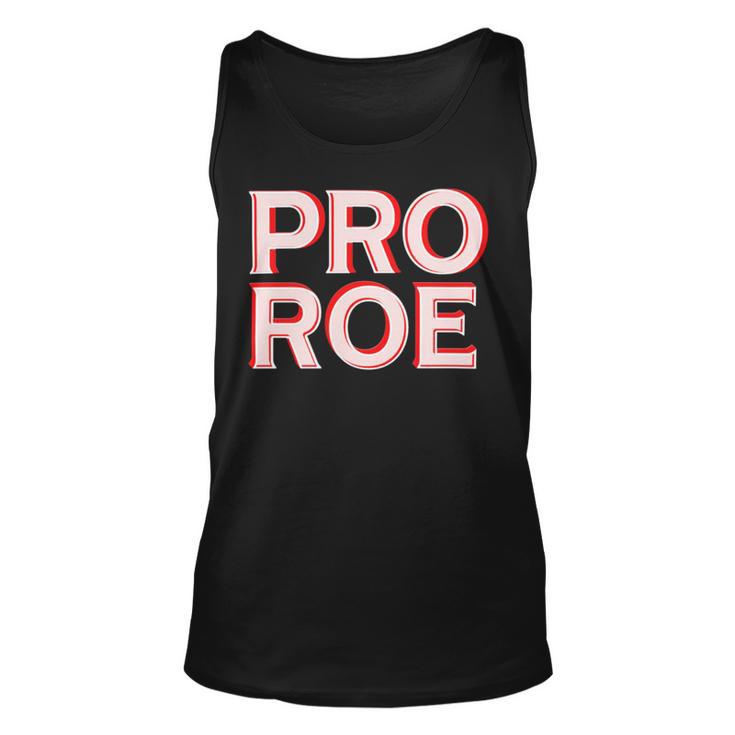 Pro Roe Unisex Tank Top