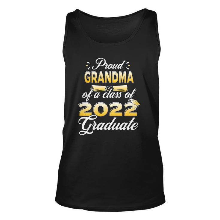 Proud Grandma Of Class Of 2022 Senior Graduate Grandma Unisex Tank Top