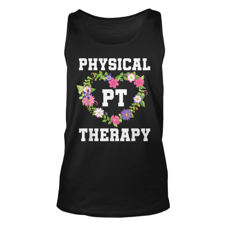 Pt Physical Therapist Pta Floral Physical Therapy  Unisex Tank Top