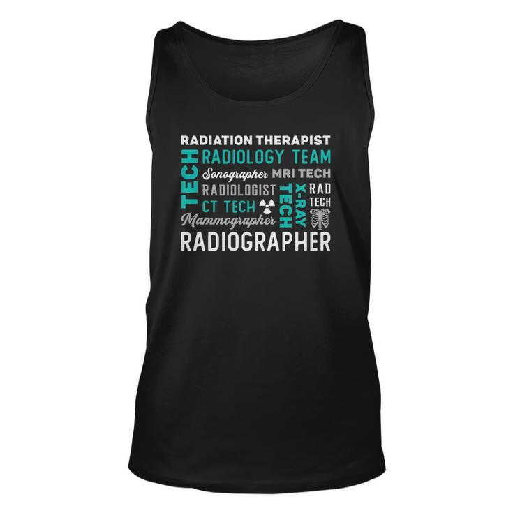 Radiation Therapist Radiographer Rad Radiology Xray Tech Unisex Tank Top