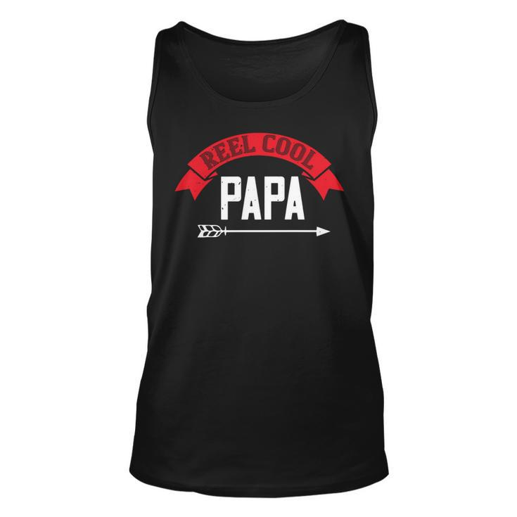 Reel Cool Papa Papa T-Shirt Fathers Day Gift Unisex Tank Top
