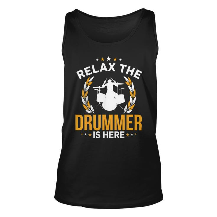 Relax The Drummer Here  Unisex Tank Top