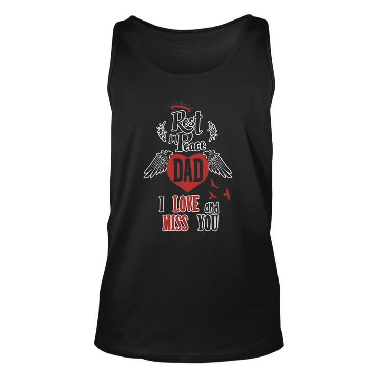 Rest In Peace Dad I Love And Miss You Heart Memorial Tee Unisex Tank Top