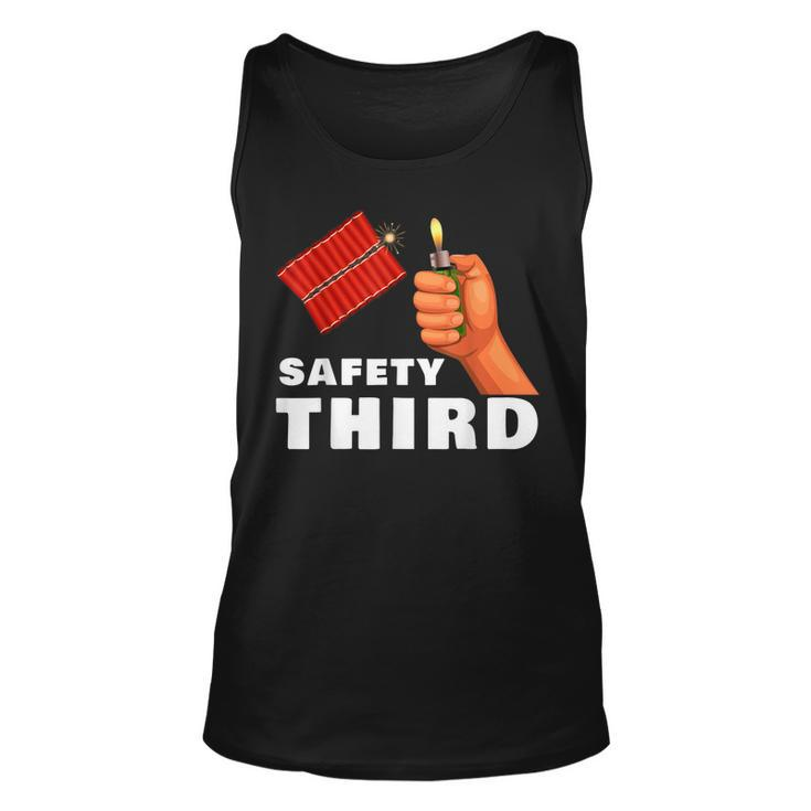 Safety Third 4Th Of July Patriotic Funny Fireworks  Unisex Tank Top