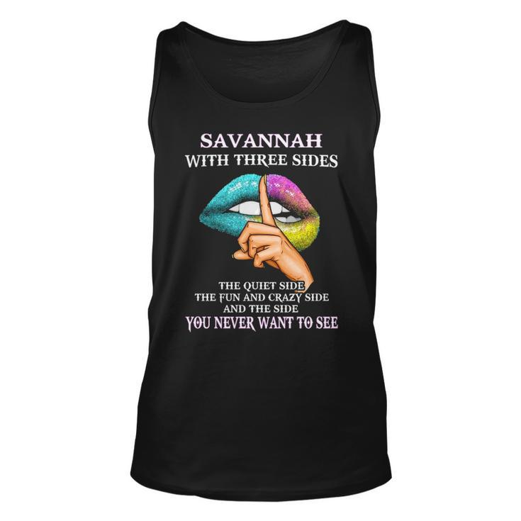 Savannah Name Gift   Savannah With Three Sides Unisex Tank Top