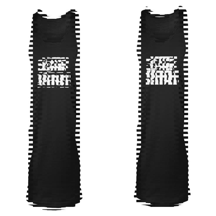 Soccer Grandma For Grandmothers Soccer Lover Unisex Tank Top