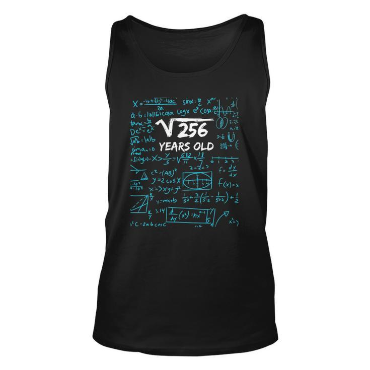 Square Root Of 256 16Th Birthday 16 Years Old Gift Unisex Tank Top