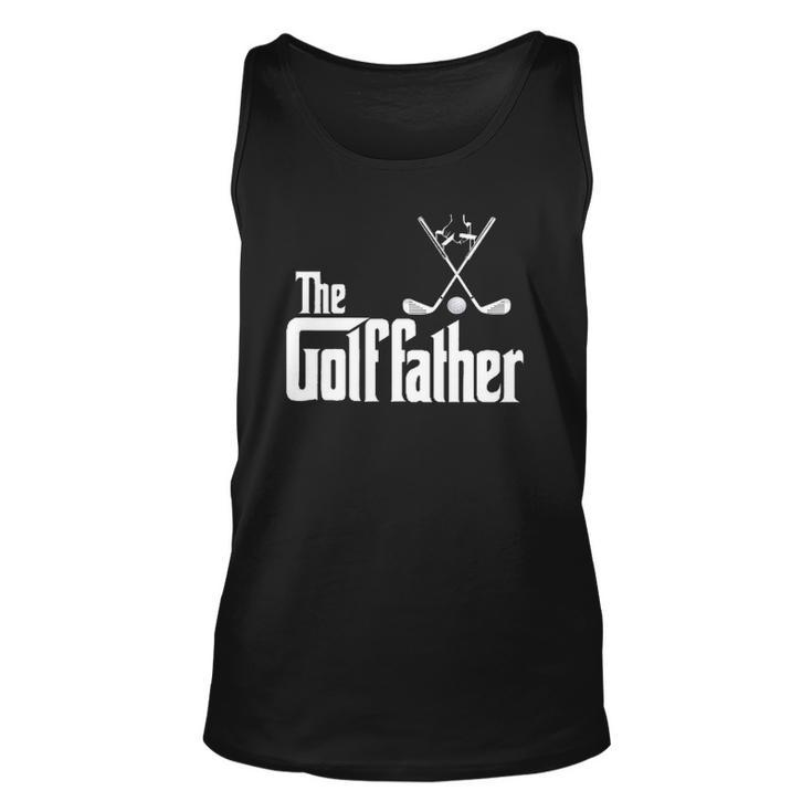 The Golffather Golf Father Funny Golfing Fathers Day Unisex Tank Top
