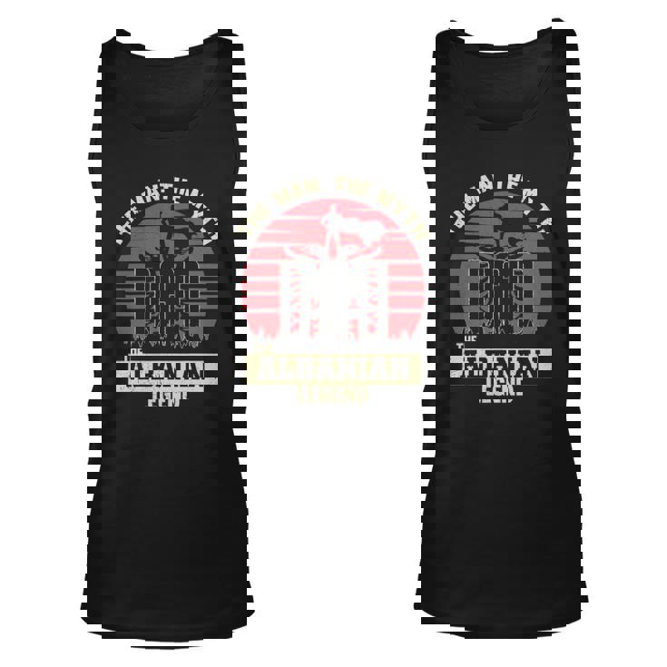 The Man The Myth The Albanian Legend Dad Unisex Tank Top