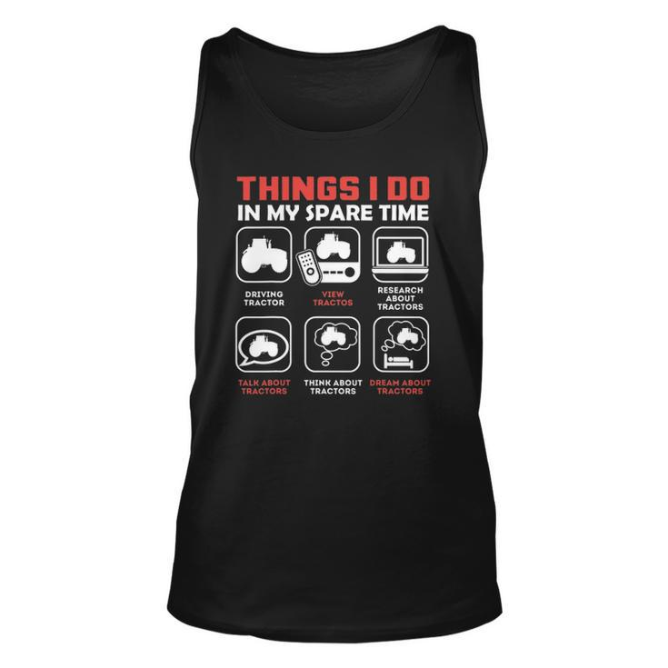 Things I Do In My Spare Time - Tractor Unisex Tank Top