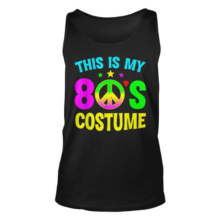 This Is My 80S Costume Funny Halloween 1980S 80S Party  Unisex Tank Top