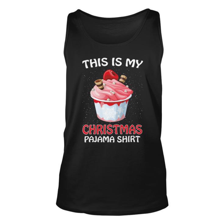 This Is My Christmas Pajama 878 Shirt Unisex Tank Top