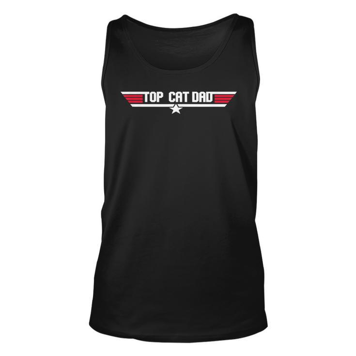 Top Cat Dad Funny Cat Father 80S Fathers Day Gift  Unisex Tank Top