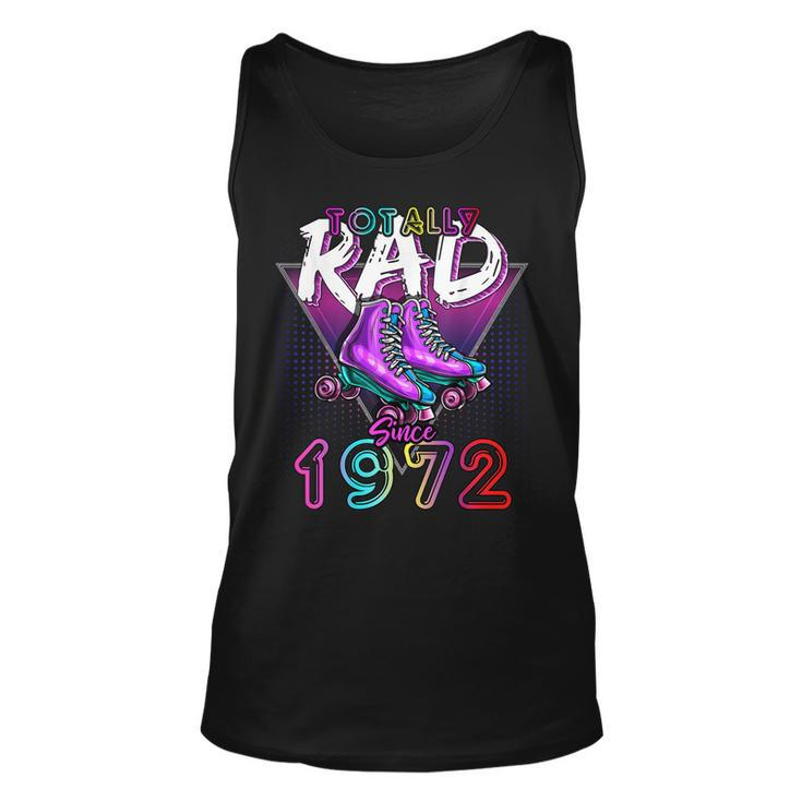 Totally Rad Since 1972 80S 50Th Birthday Roller Skating  Unisex Tank Top