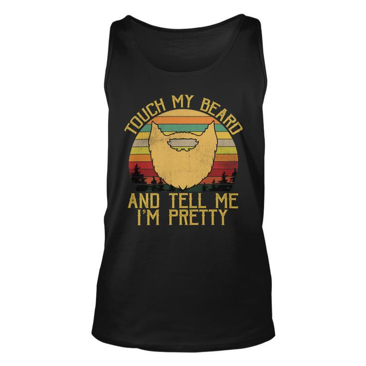 Touch My Beard And Tell Me Im Pretty 290 Shirt Unisex Tank Top