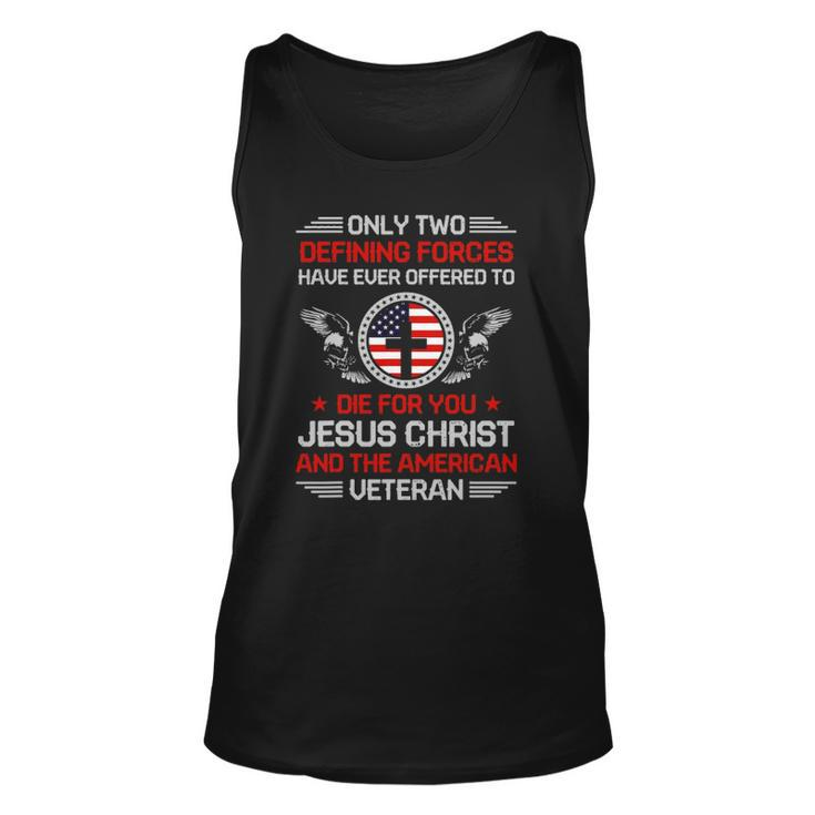 Two Defining Forces Jesus Christ & The American Veteran Unisex Tank Top