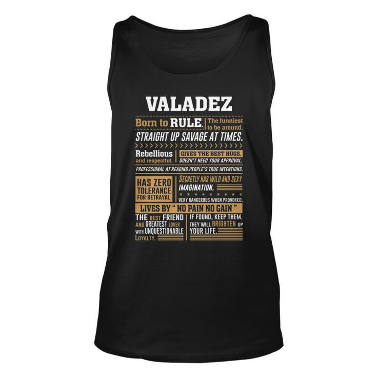 Valadez Name Gift   Valadez Born To Rule Unisex Tank Top