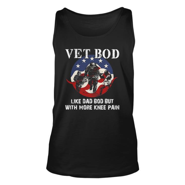 Vet Bod Like A Dad Bod But With More Knee Pain - Veteran Unisex Tank Top