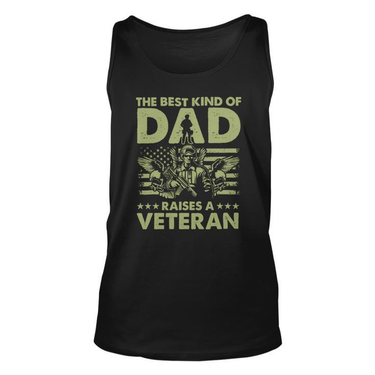 Veteran Best Kind Of Dad Raises A Veteran 91 Navy Soldier Army Military Unisex Tank Top