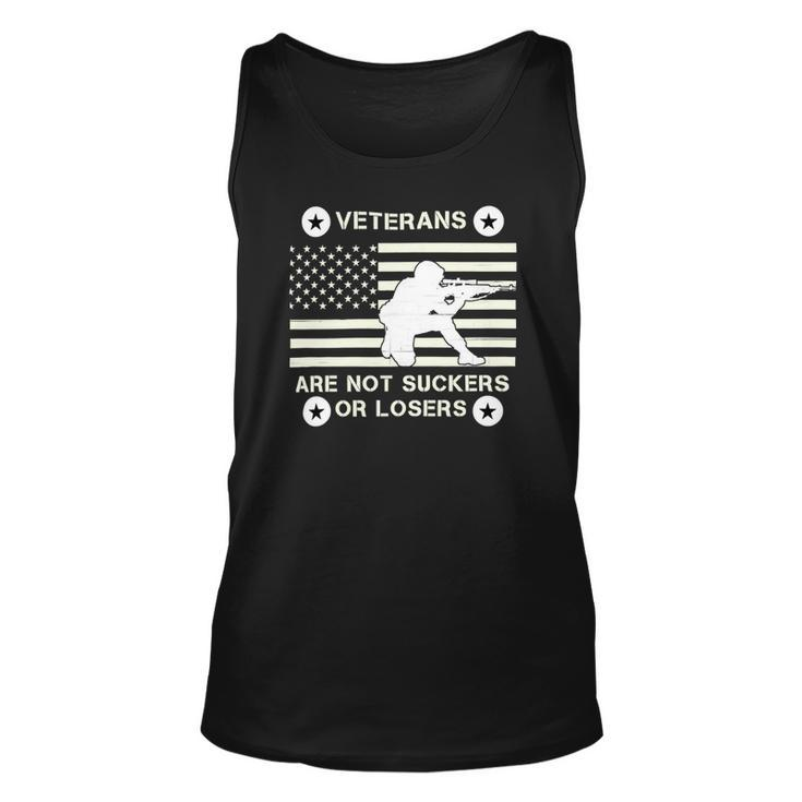 Veteran Veterans Are Not Suckers Or Losers 214 Navy Soldier Army Military Unisex Tank Top