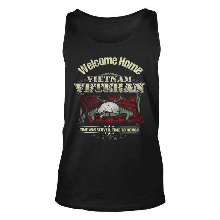 Veteran Veterans Day Welcome Home Vietnam Veteran Time To Honor 699 Navy Soldier Army Military Unisex Tank Top