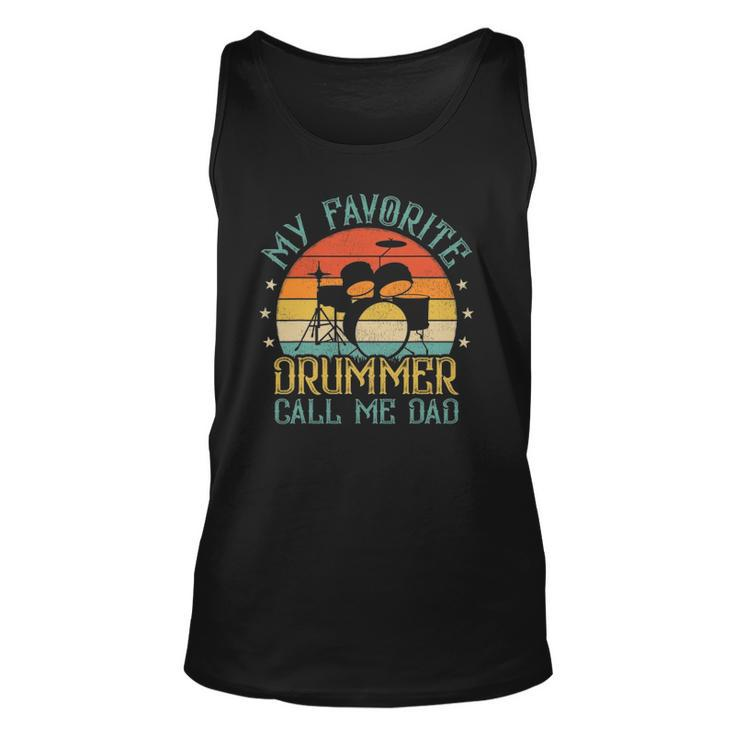 Mens Vintage My Favorite Drummer Call Me Dad Drummer Fathers Day Tank Top