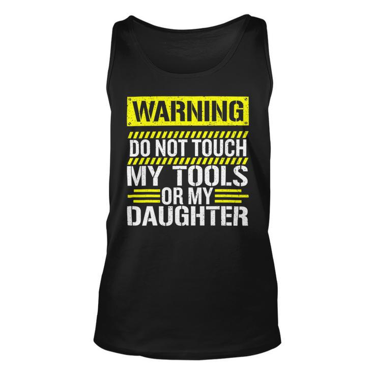Warning Do Not Touch My Tools 196 Shirt Unisex Tank Top