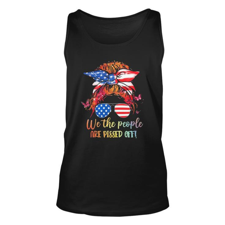 We People Are Pissed Off Patriotic Messy Bun Hair Usa Flag  Unisex Tank Top