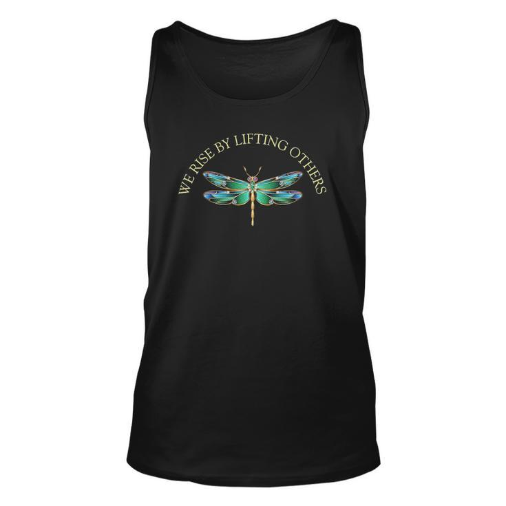 We Rise By Lifting Others Inspirational Dragonfly Unisex Tank Top