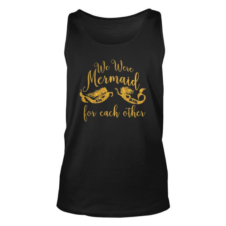 We Were Mermaid For Each Other Big Little Unisex Tank Top