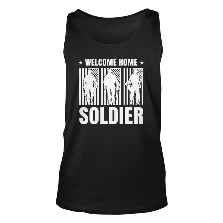 Welcome Home Soldier - Usa Warrior Hero Military Unisex Tank Top