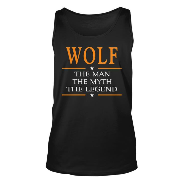 Wolf Name Gift   Wolf The Man The Myth The Legend Unisex Tank Top