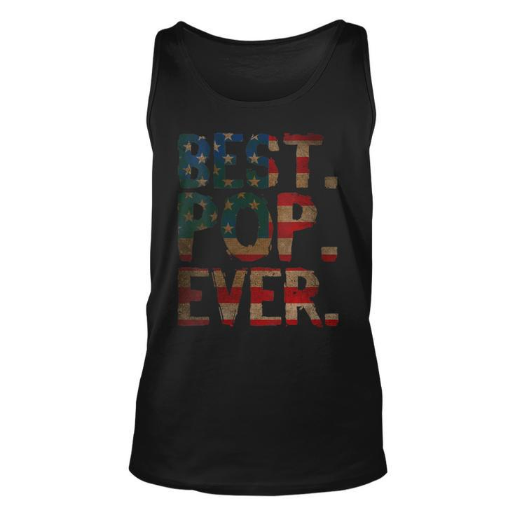 Womens 4Th Of July Fathers Day Usa Dad Gift - Best Pop Ever  Unisex Tank Top