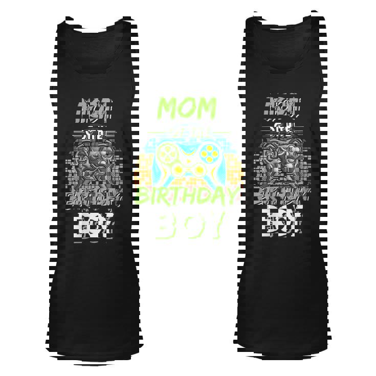 Womens Mom Of The Birthday Boy Matching Video Gamer Birthday Party  Unisex Tank Top