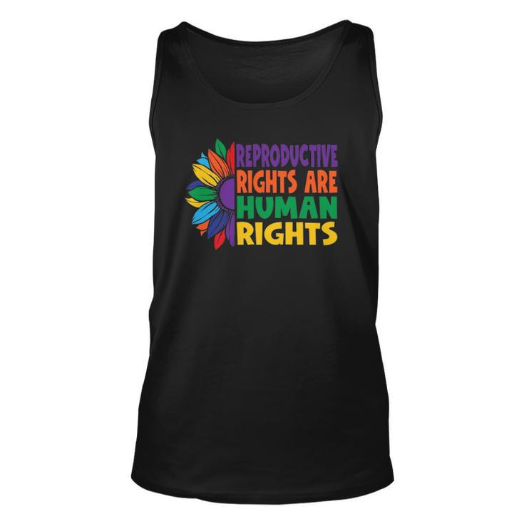 Womens Rights Pro Choice Reproductive Rights Human Rights Unisex Tank Top