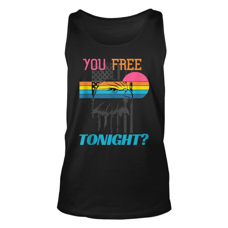 You Free Tonight 4Th Of July Retro American Bald Eagle  Unisex Tank Top