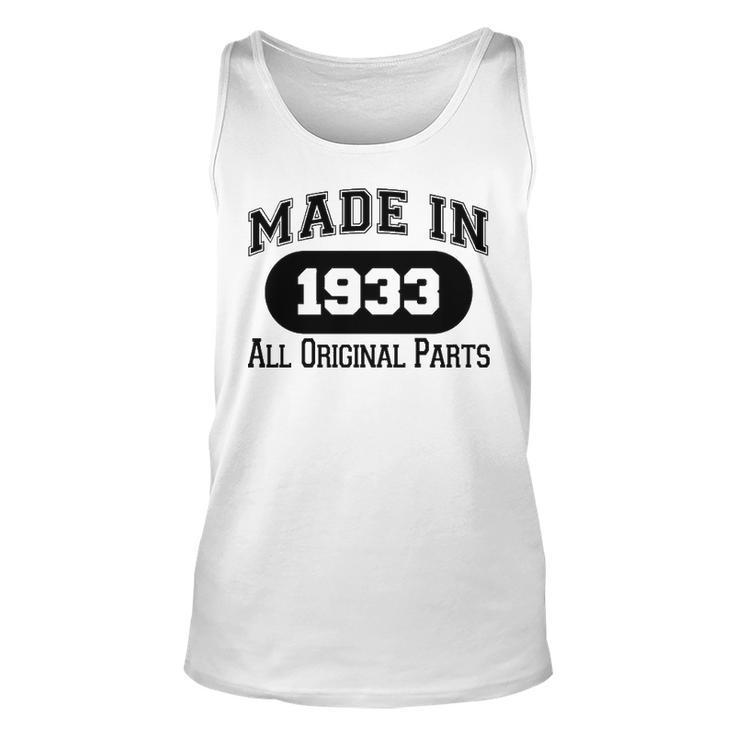 1933 Birthday   Made In 1933 All Original Parts Unisex Tank Top