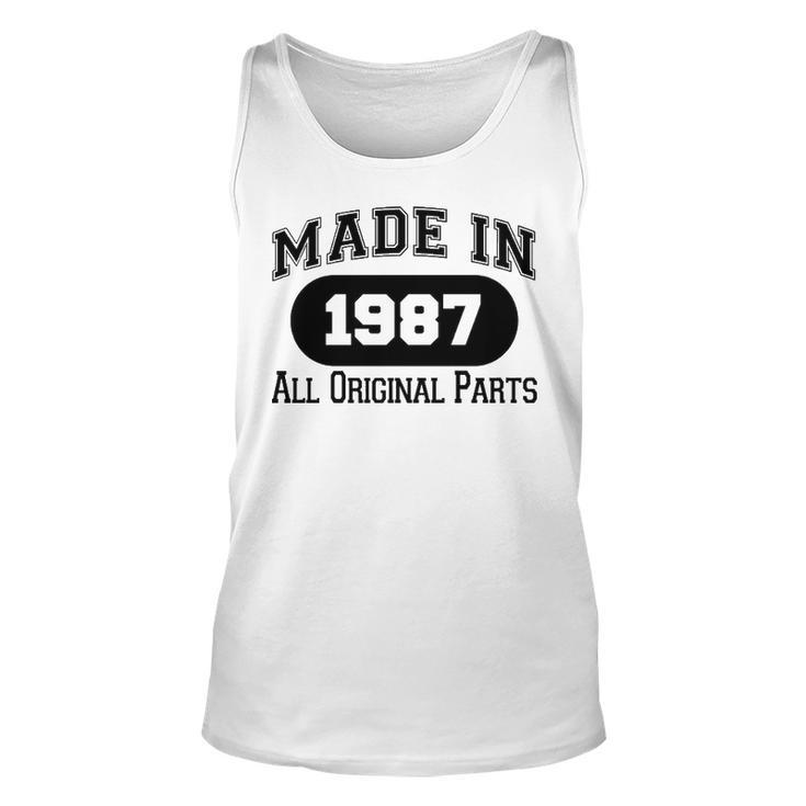 1987 Birthday   Made In 1987 All Original Parts Unisex Tank Top