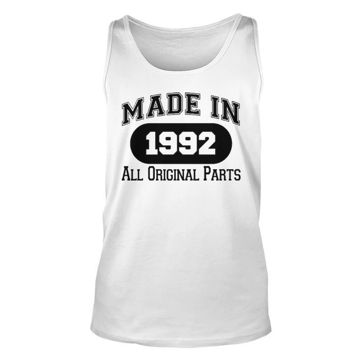 1992 Birthday Made In 1992 All Original Parts Unisex Tank Top