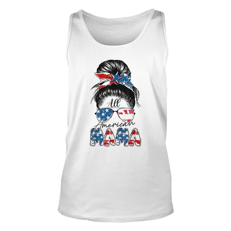 4Th Of July All American Mama Bleached  Messy Bun Funny  Unisex Tank Top