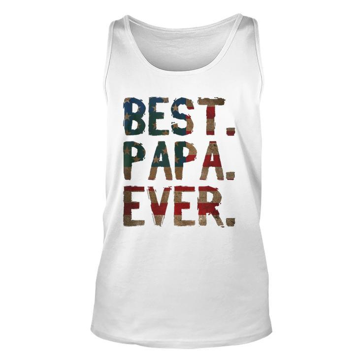 4Th Of July Fathers Day Usa Dad Gift Best Papa Ever Unisex Tank Top