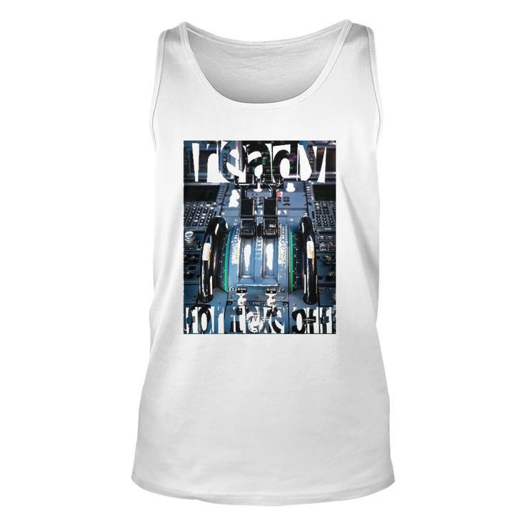 Airplane Cockpit Airbus Ready For Take Off Gift Airplane Unisex Tank Top