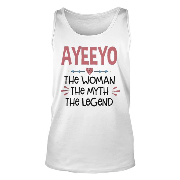 Ayeeyo Grandma Gift   Ayeeyo The Woman The Myth The Legend Unisex Tank Top