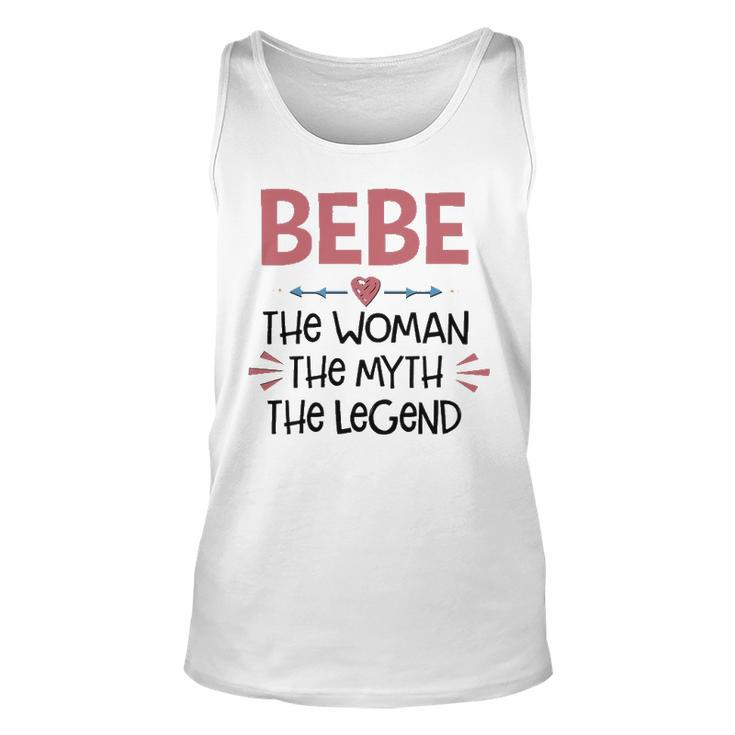 Bebe Grandma Gift   Bebe The Woman The Myth The Legend Unisex Tank Top