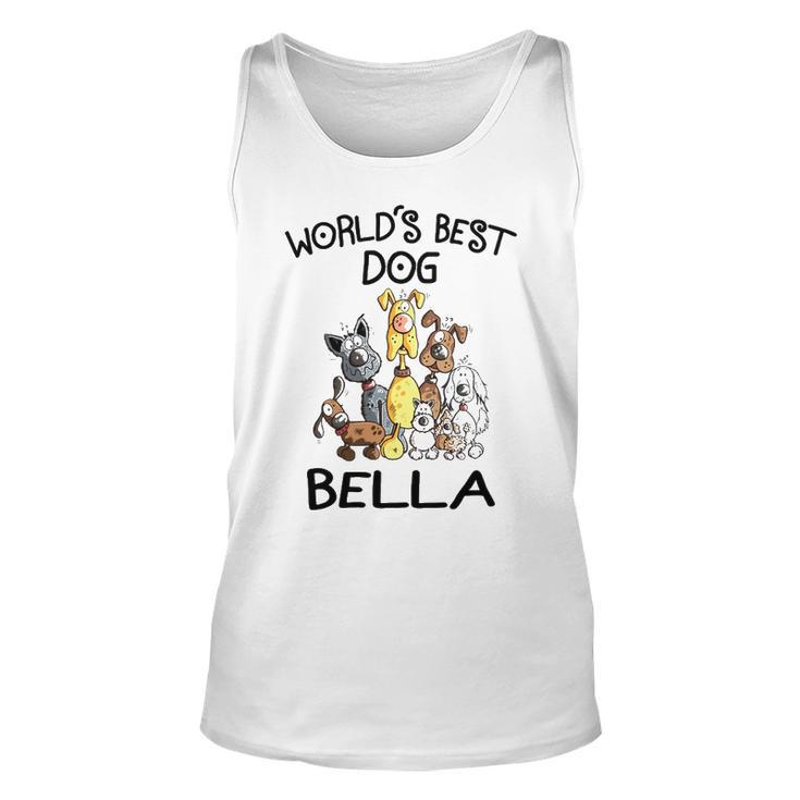 Bella Grandma Gift   Worlds Best Dog Bella Unisex Tank Top