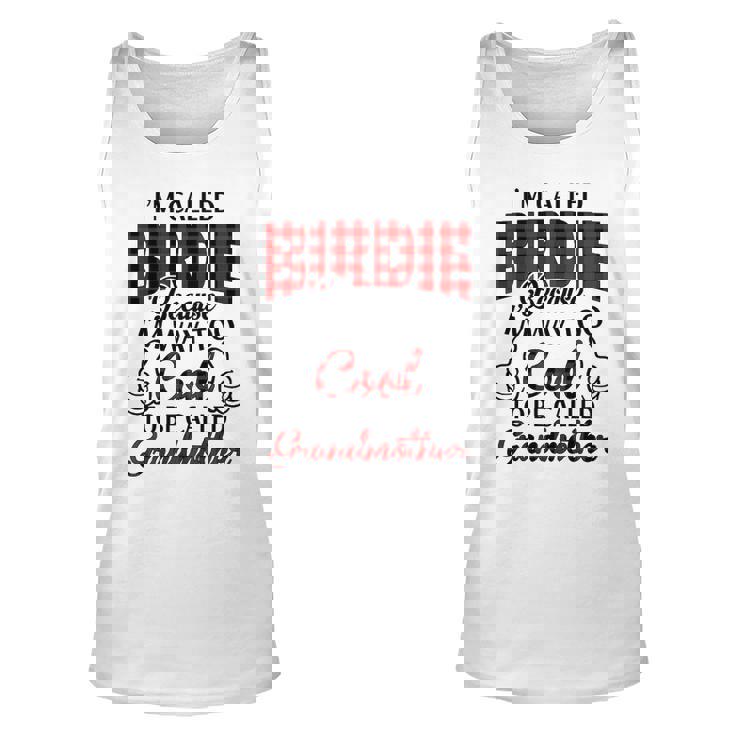 Birdie Grandma Gift   Im Called Birdie Because Im Too Cool To Be Called Grandmother Unisex Tank Top