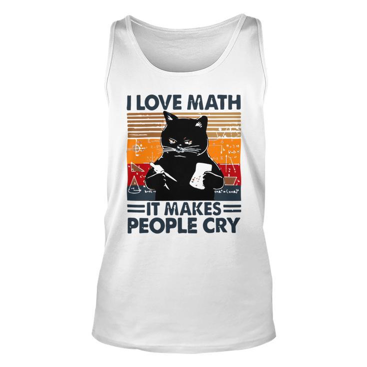 Black Cat I Love Math It Makes People Cry Unisex Tank Top