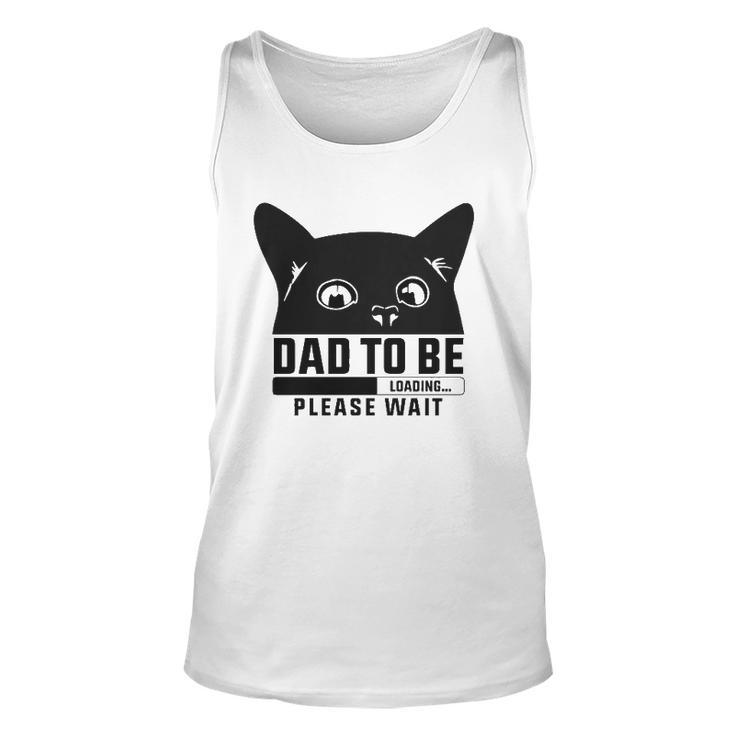 Dad To Be Loading Please Wait New Fathers Announcement Cat Themed Tank Top